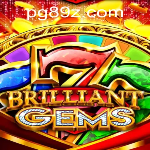 BrilliantGems: Descubra as Regras e Aventura Brilhante de 89Z.COM